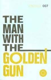 The Man with the Golden Gun by Ian Fleming 9780099576990 | Brand New  9780099576990 | eBay