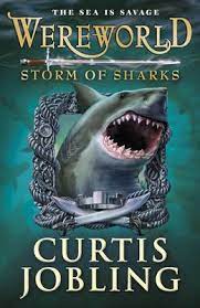 Wereworld: Storm of Sharks (Book 5) by Jobling, Curtis | Penguin Random  House South Africa
